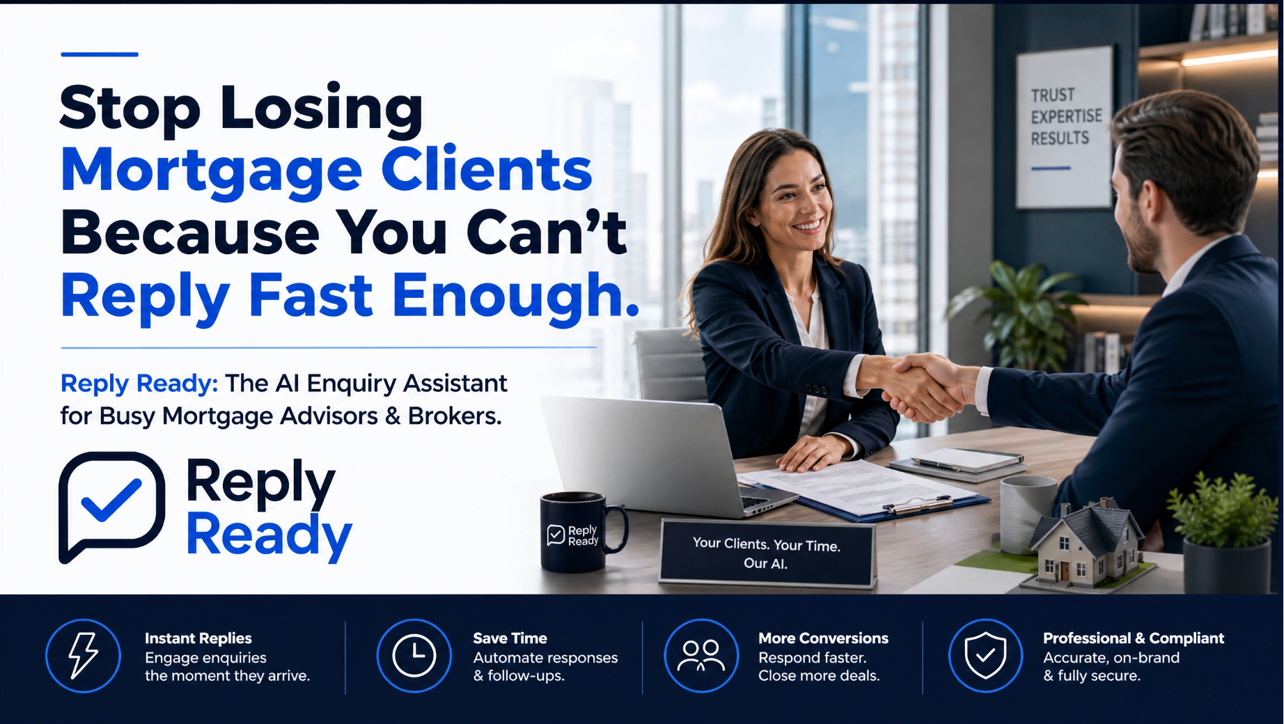 First to Reply Wins the Client. Reply Ready Makes Sure That's You. — Reply Ready
